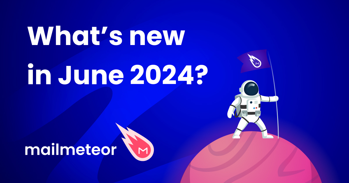 What's new in Mailmeteor? Template folders, iOS app, Excel add-in & more