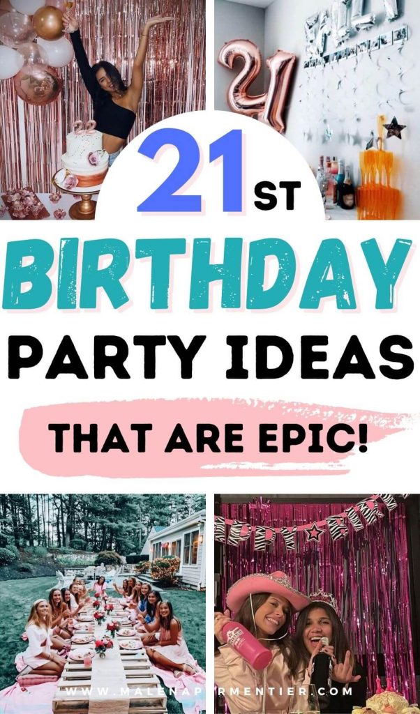 21st birthday party ideas at home