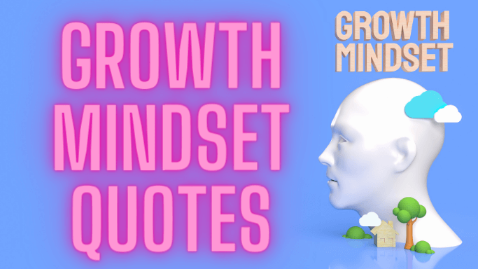 150 Growth Mindset Quotes: Nourishing Your Path to Growth