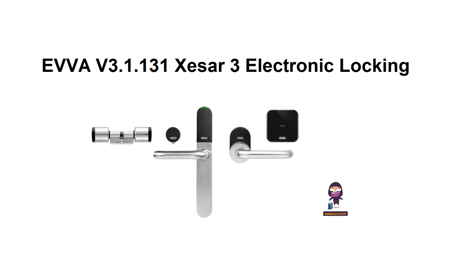 EVVA V3.1.131 Xesar 3 Electronic Locking Instructions