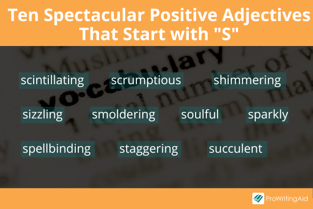 Adjectives that Start with S: List of 500+ Words to Describe Someone