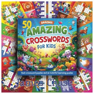 50 amazing crosswords for kids