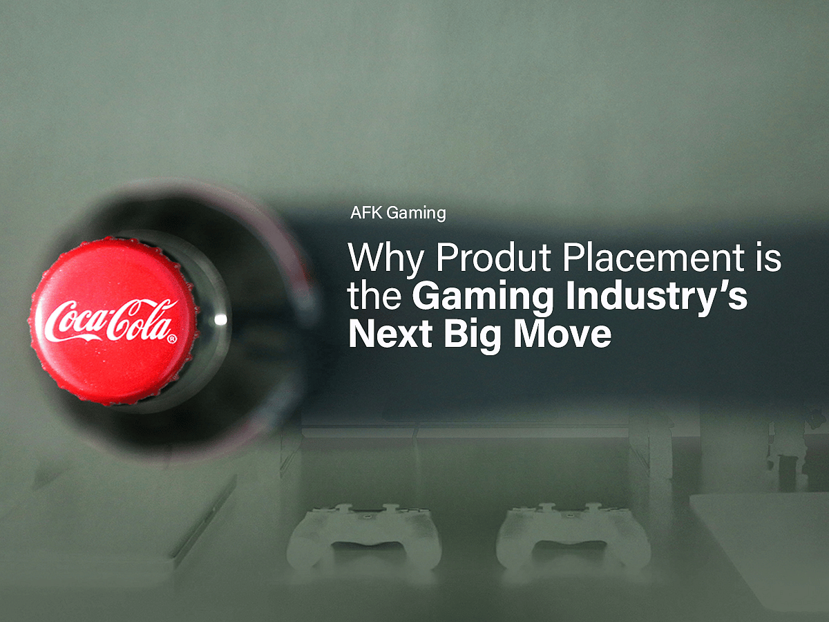 Why Product Placement Is the Gaming Industry's Next Big Move