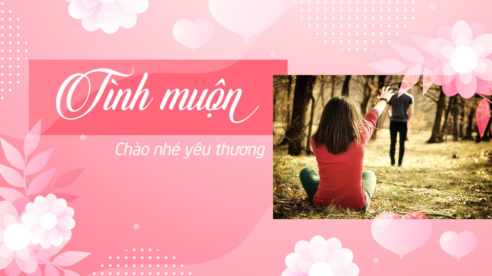 TÌNH MUỘN | Chào nhé yêu thương || BPTV