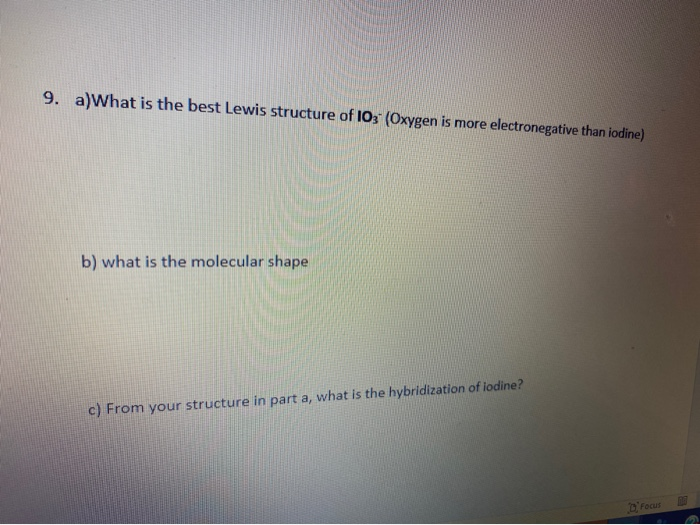 Solved 1. a)What is the best Lewis structure of IO3- | Chegg.com