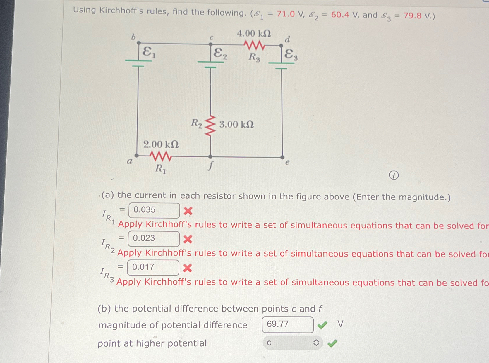 Solved Using Kirchhoff's rules, find the following. , ﻿and | Chegg.com