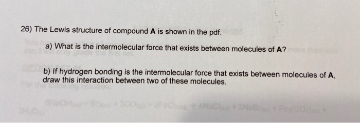 Solved 26) The Lewis structure of compound A is shown in the | Chegg.com