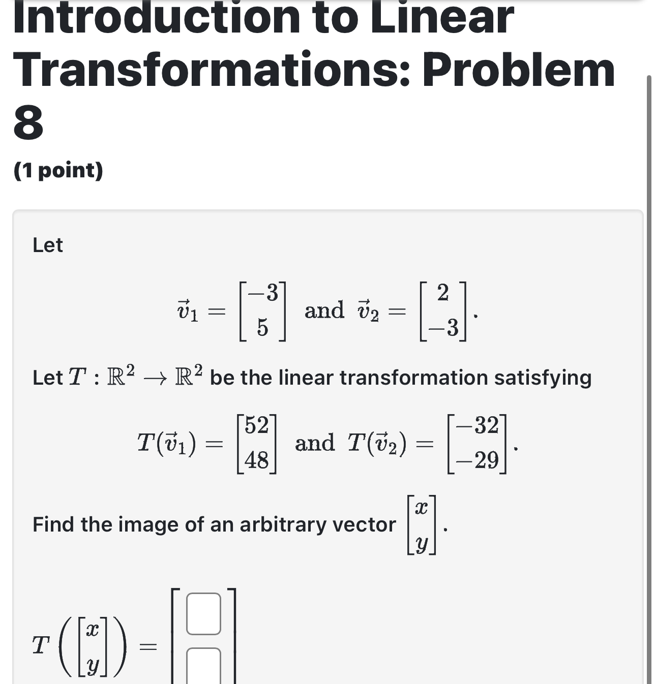 Solved Introduction to Linear Transformations: Problem8(1 | Chegg.com