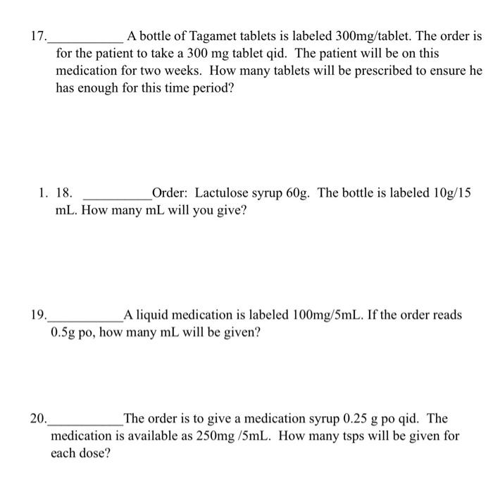 Solved 17. 1. 18. Order: Lactulose syrup 60g. The bottle is | Chegg.com