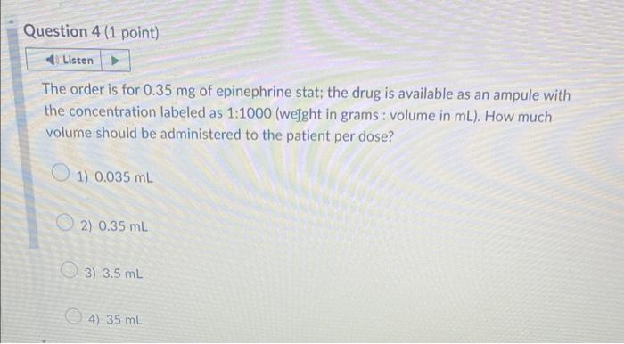 Solved The order is for 0.35mg of epinephrine stat; the drug | Chegg.com