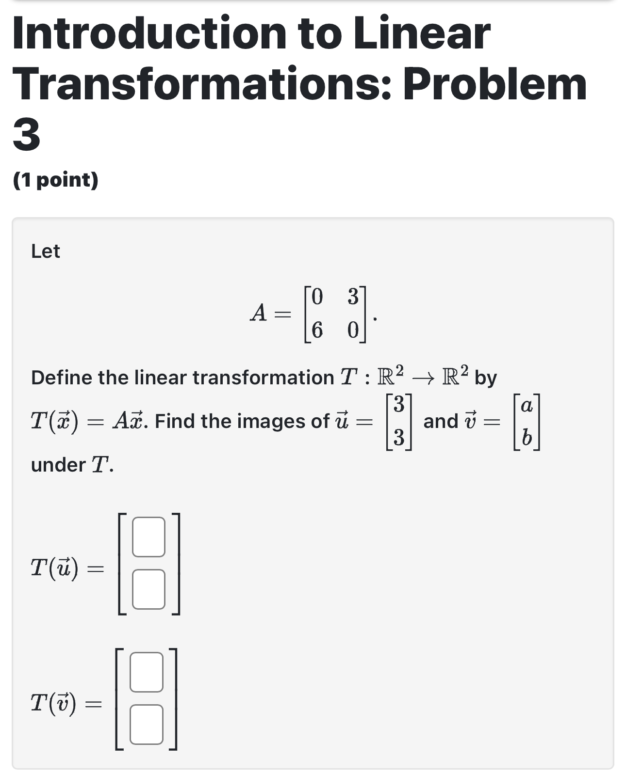 Solved Introduction to Linear Transformations: Problem 3(1 | Chegg.com