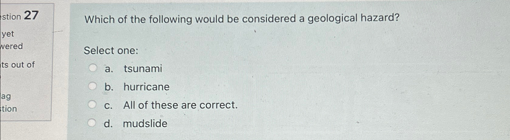 Solved 27Which of the following would be considered a | Chegg.com