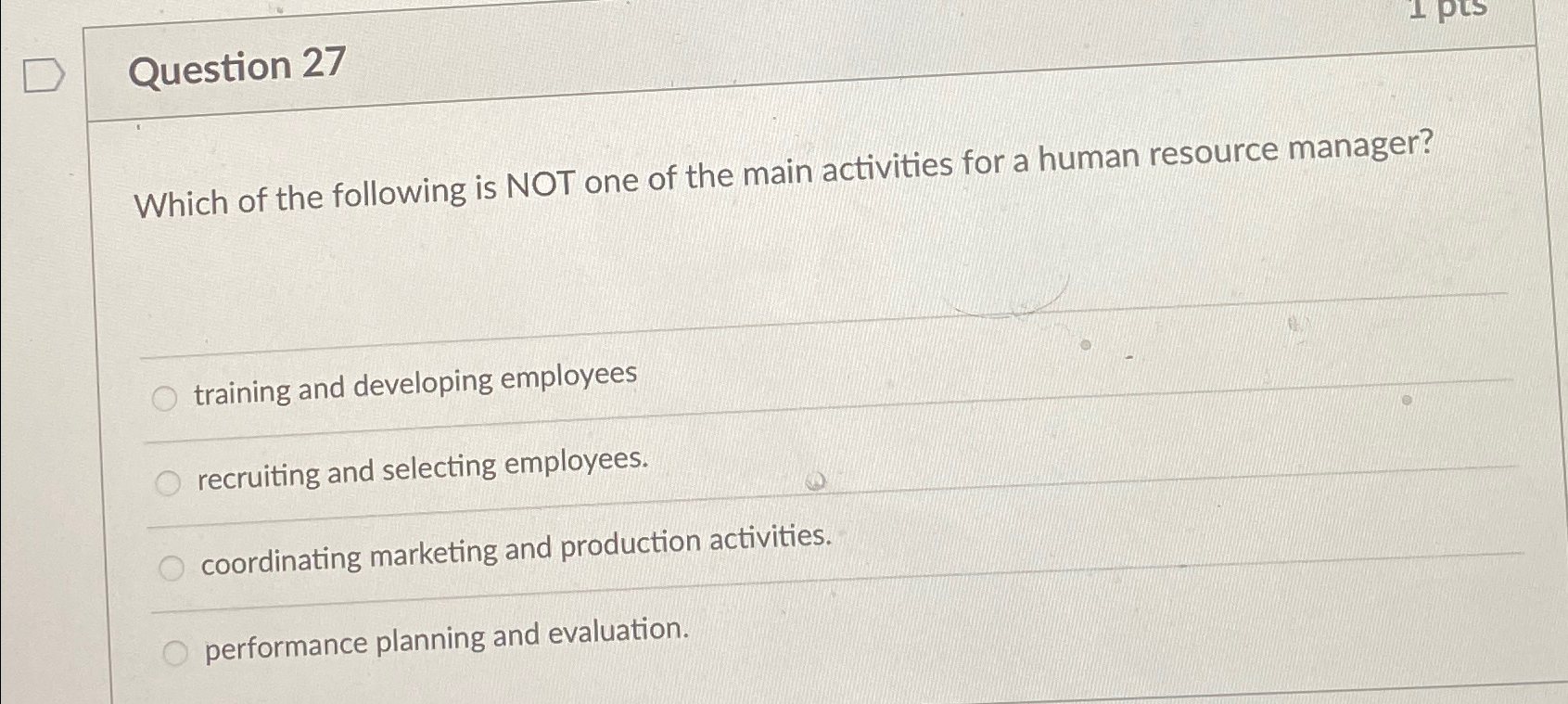 Solved Question 27Which of the following is NOT one of the | Chegg.com