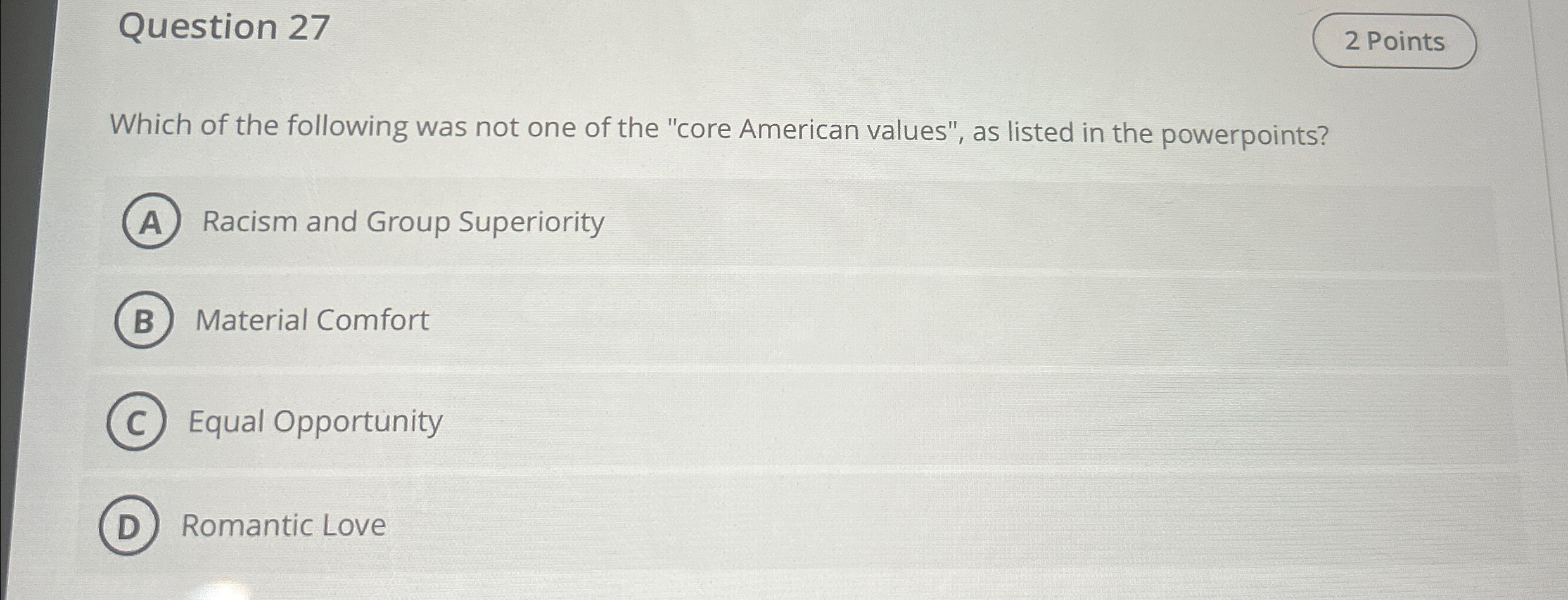 Solved Question 27Which of the following was not one of the | Chegg.com