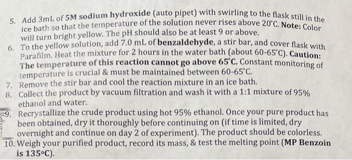 Solved Step One: Benzaldehyde to Benzoin 1. Set up a 60∘C | Chegg.com