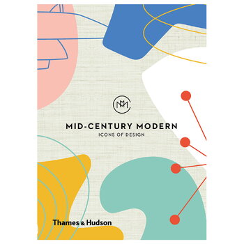 Design & interiors, Mid-Century Modern: Icons of Design, Multicolour