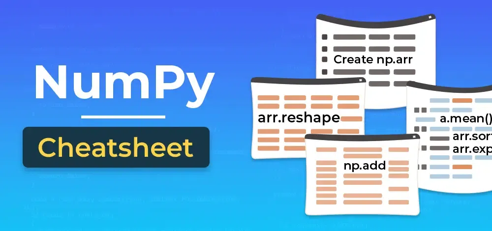 NumPy Cheat Sheet