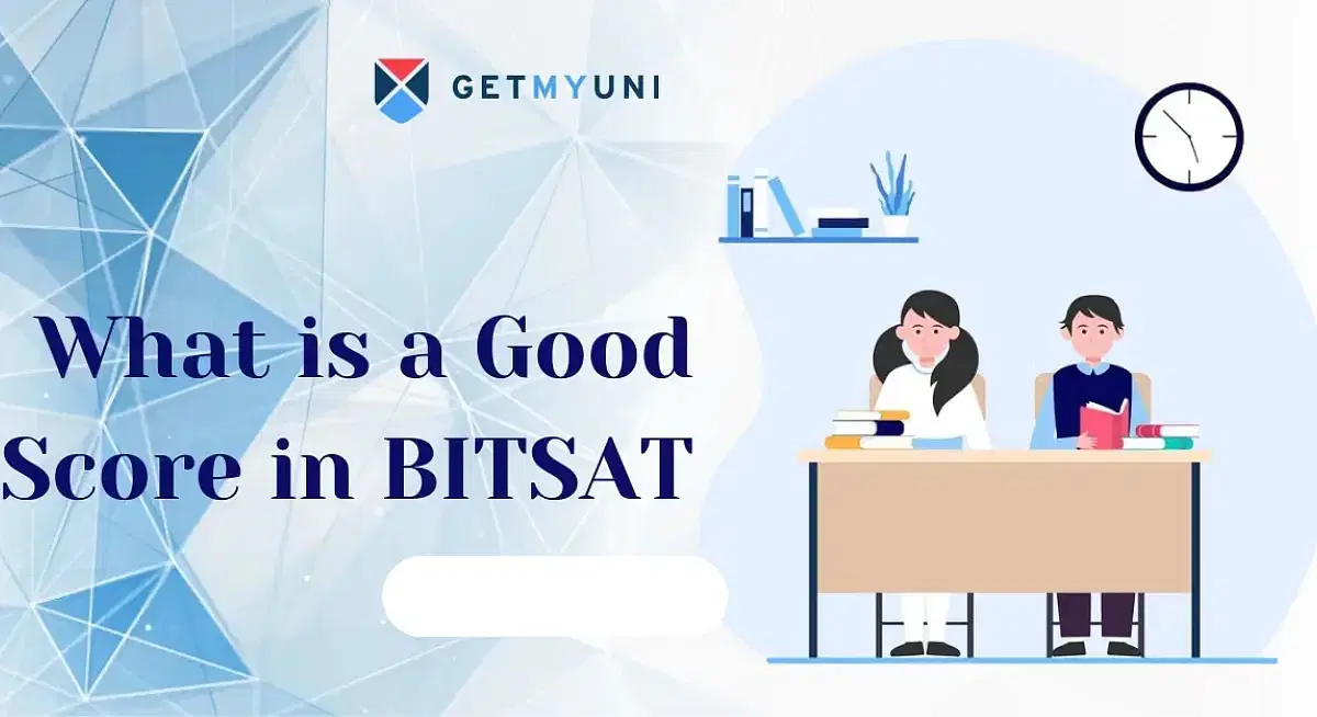 What is a Good Score in BITSAT 2025?