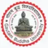 Gautam Buddha University, [GBU] Noida