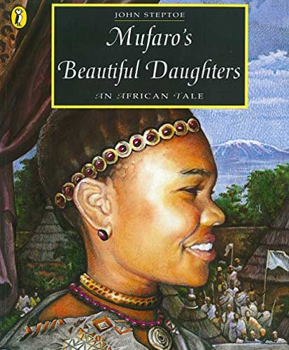 Mufaro's Beautiful Daughters by John Steptoe - diverse picture book for third graders