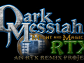 Dark Messiah: RTX