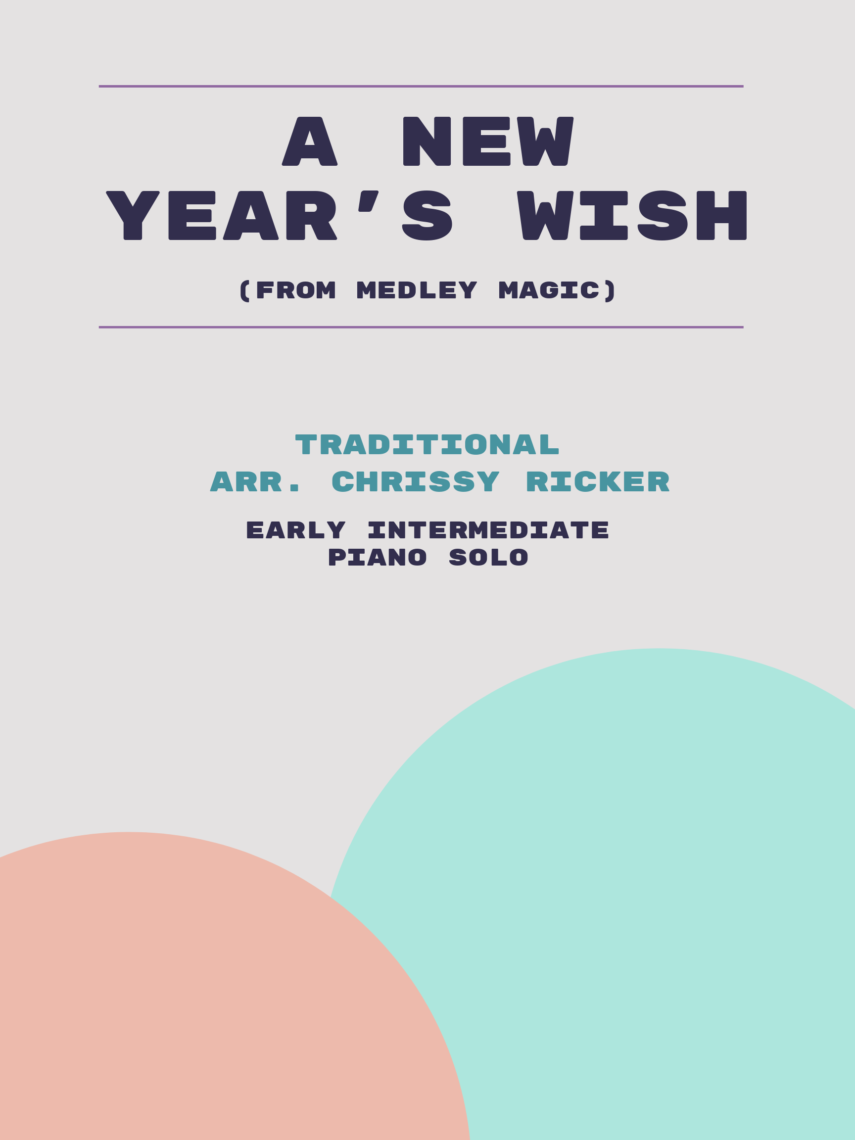 A New Year's Wish by Traditional