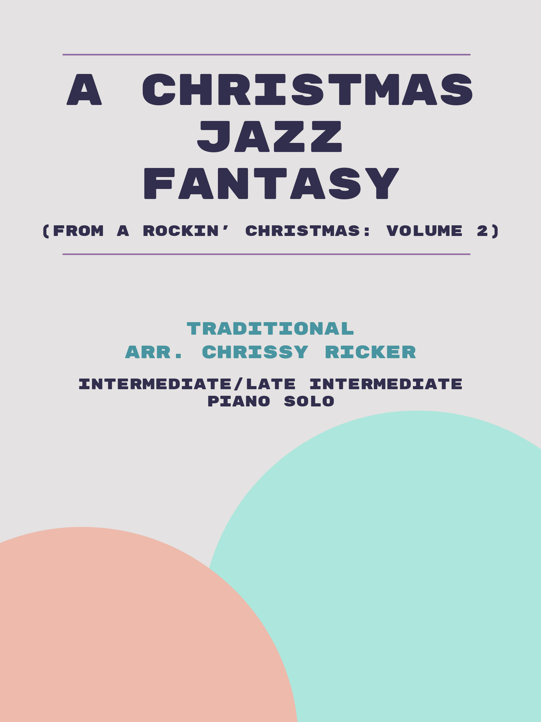 A Christmas Jazz Fantasy by Traditional