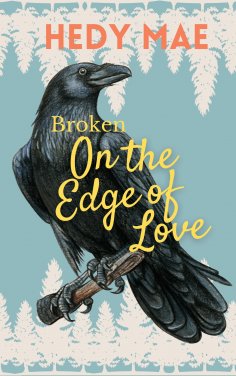 eBook: Broken - On the Edge of Love