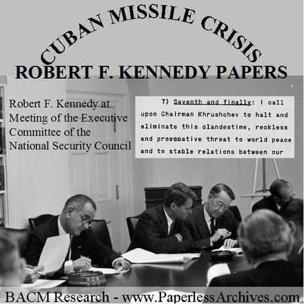 Cuban Missile Crisis: Robert F. Kennedy Papers - Download