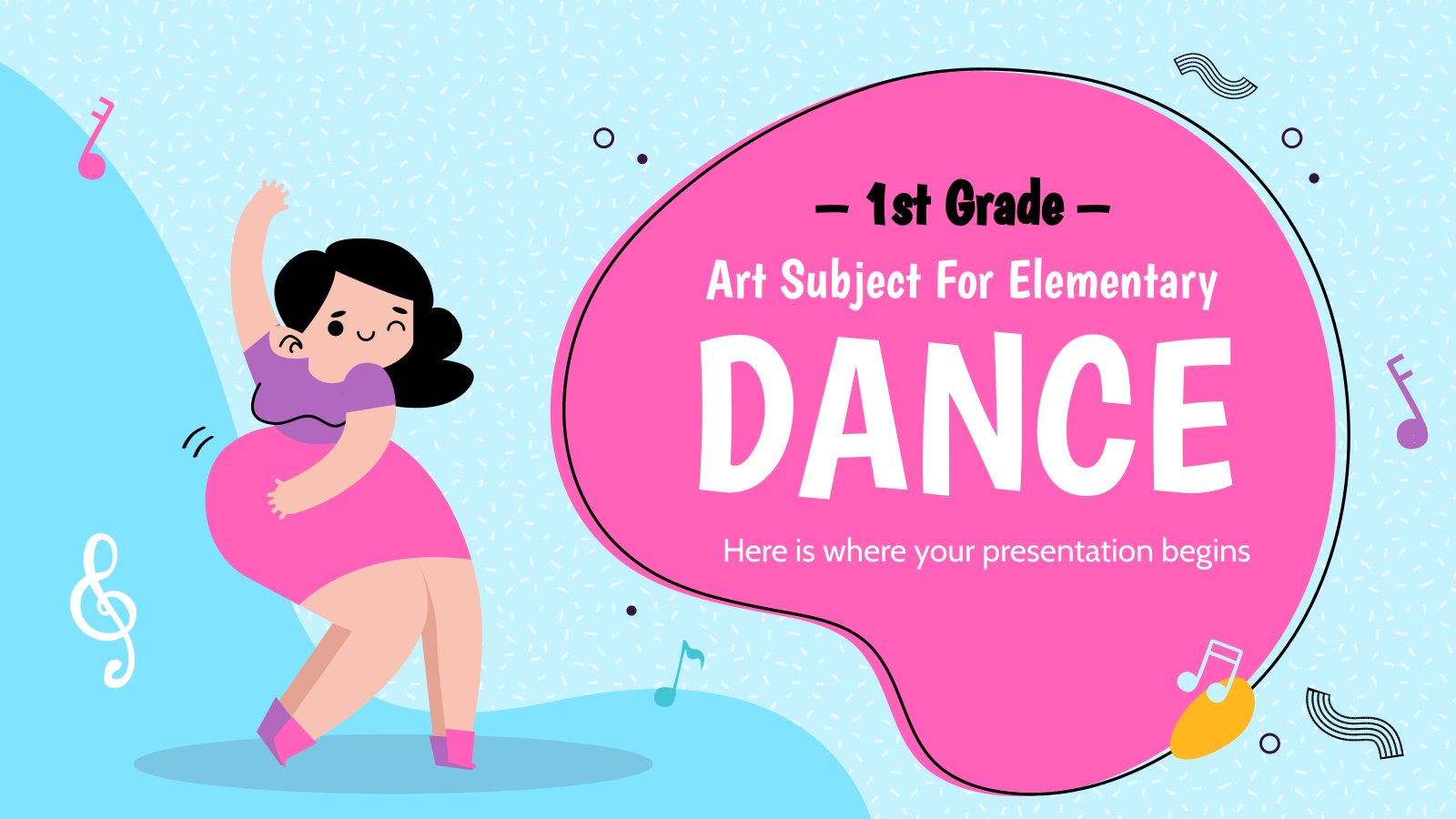 Art Subject for Elementary - 1st Grade: Dance presentation template 