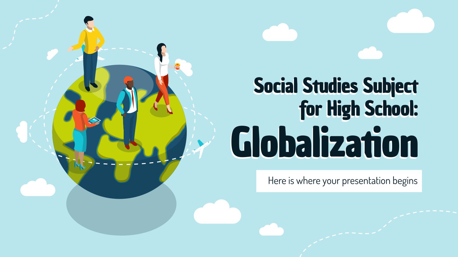 Social Studies Subject for High School: Globalization presentation template 