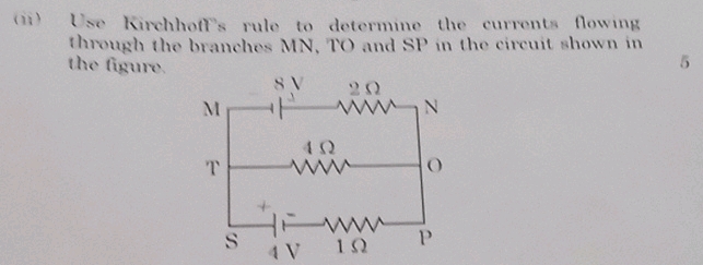 ii Use Kirchhoffs rule to determine the | StudyX