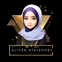 a drawing of a woman wearing a hijab with the words aliyah #teleport below her