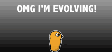 an omg i 'm evolving sign with a cartoon bird