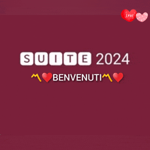 a burgundy background with the words suite 2024 benvenuti