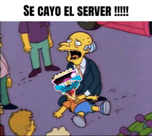 a cartoon of mr. simpson holding a child with the words se cayo el server below him