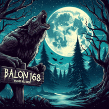 an illustration of a werewolf holding a sign that says balon 168 wonle will fight