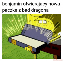 a cartoon of spongebob holding a briefcase that says benjamin otwierajacy nowa packke z bad dragona