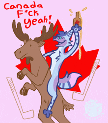 a drawing of a moose holding a bottle of maple syrup and the words canada f * ck yeah