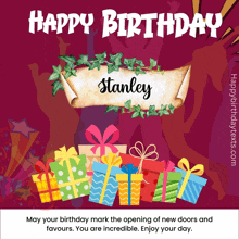 a birthday card for stanley with presents and a scroll