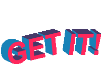 a blue and red sign that says get it on it