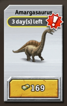 a card with a dinosaur on it that says amargasurus 3 day ( s ) left