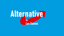 a blue background with the words alternative for los santos on it