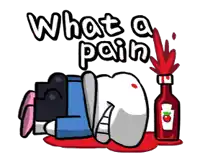 a cartoon drawing of a person laying on the ground with a bottle of ketchup next to them that says what a pain