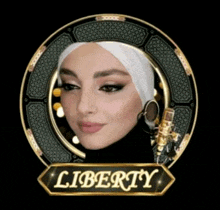 a picture of a woman with a hijab and the word liberty