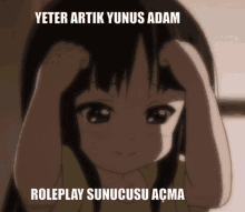 a girl with her hands on her head with the words roleplay sunucusu acma below her