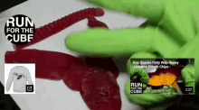 a run for the cube advertisement with a picture of gummy worms and a green glove