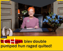 a picture of a woman sitting at a desk with a caption that says " blev double pumped hun raged quited "