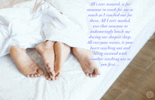 a couple 's feet under a white blanket with a quote about reaching out