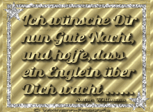 a gold and silver greeting card with the words ich wünsche dir nun gute nacht and hoffe dass ein englein über dich wacht